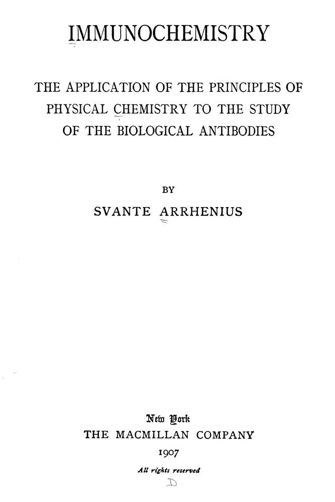 1907. Ο Arrhenius εκδίδει το βιβλίο του 